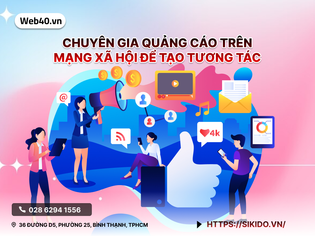 Chuyên Gia Quảng Cáo trên Mạng Xã Hội để Tạo Tương Tác