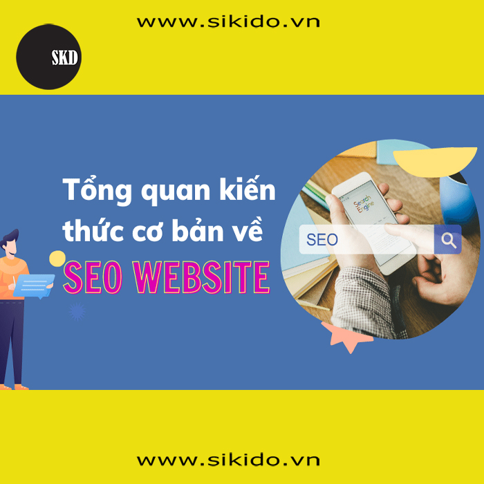 Tổng Quan Về SEO